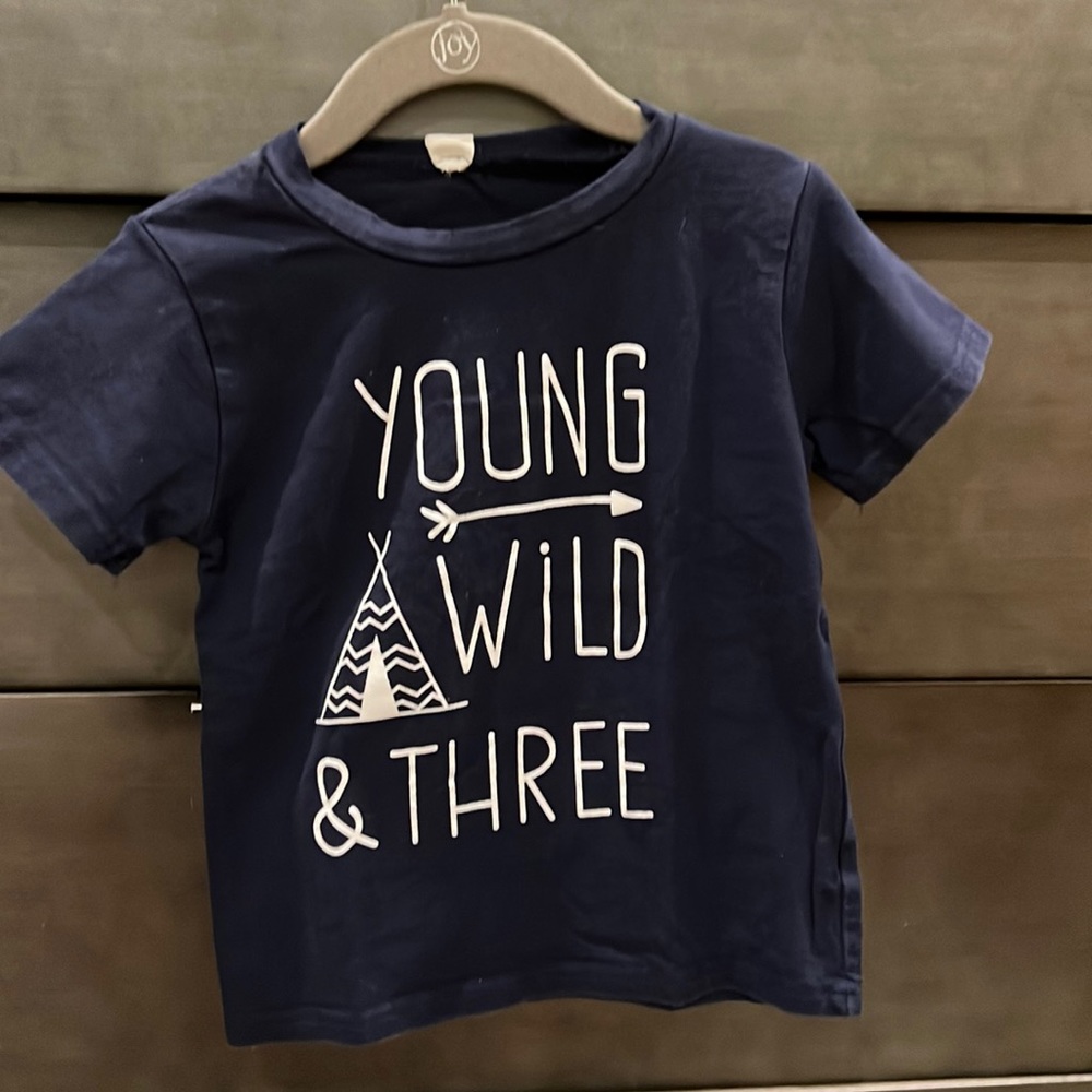 Young Wild and Three shirt